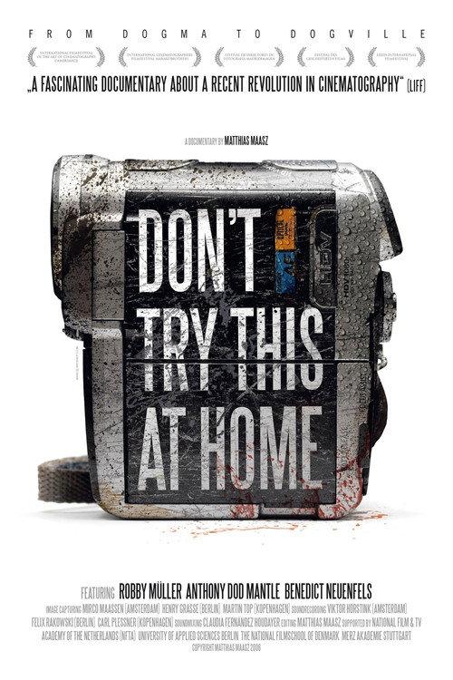 From Dogma to Dogville: Don't Try This at Home 2006 official movie poster