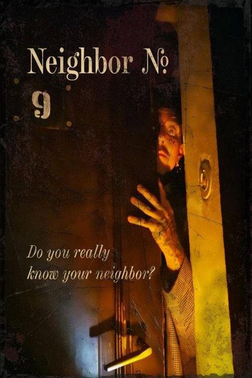 Neighbor No. 9 2020 official movie poster