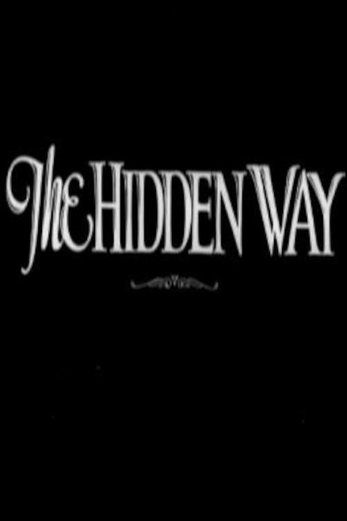 The Hidden Way 1926 official movie poster