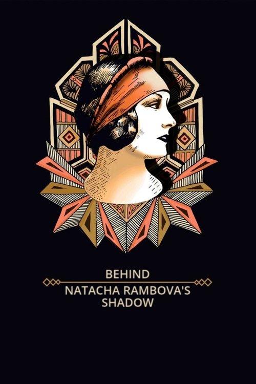 Behind Natacha Rambova's Shadow 2019 official movie poster