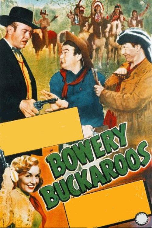 Bowery Buckaroos 1947 official movie poster