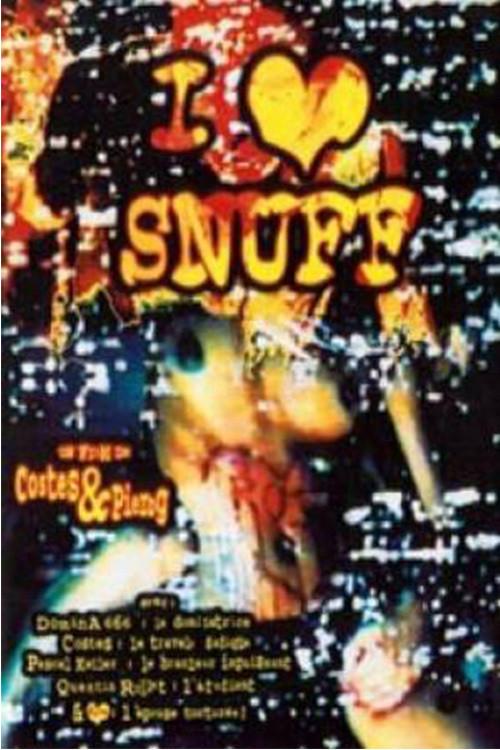 I Love Snuff 1995 official movie poster
