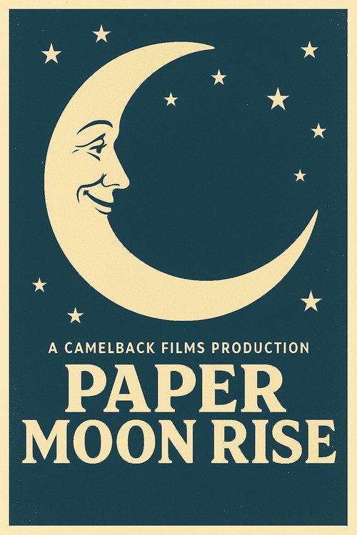Paper Moon Rise official movie poster