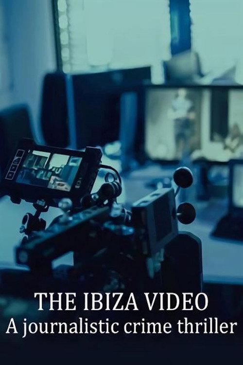 Das Ibiza-Video - Ein journalistischer Krimi 2021 official movie poster