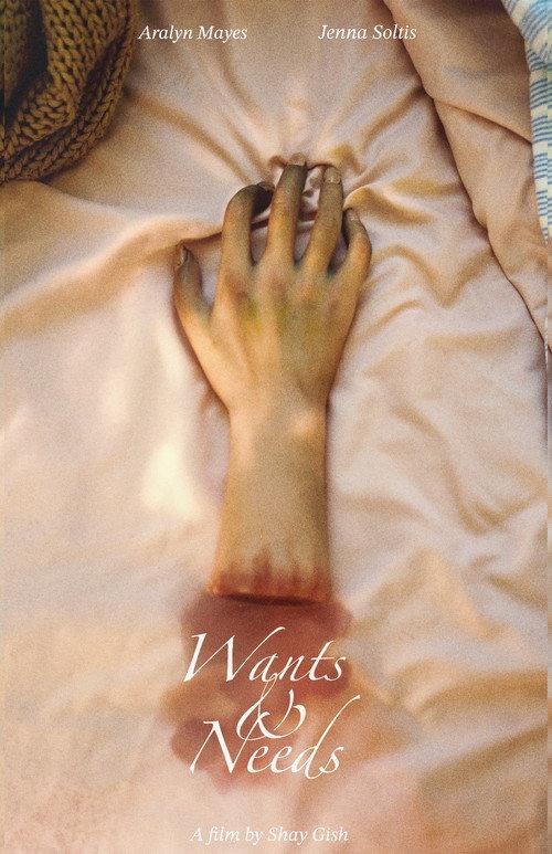 Wants & Needs  official movie poster