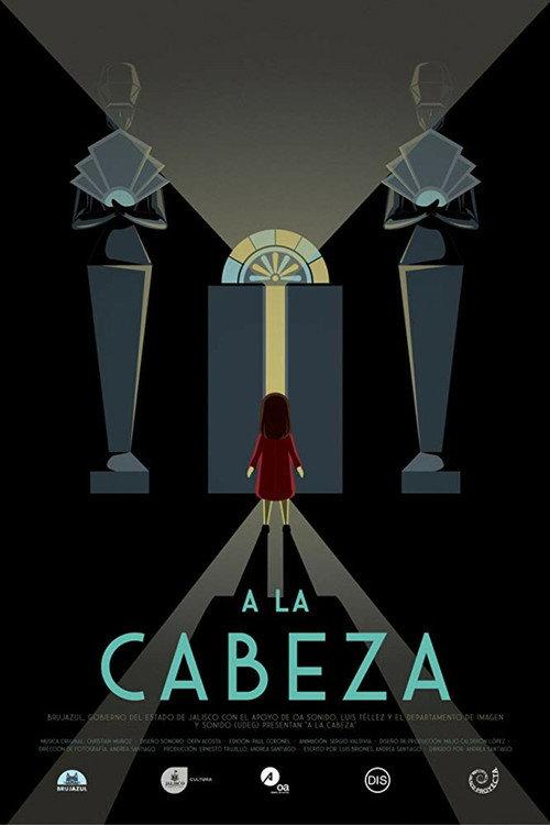 A la cabeza 2020 official movie poster