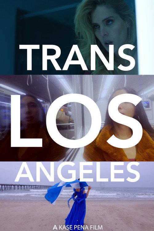 Trans Los Angeles 2025 official movie poster