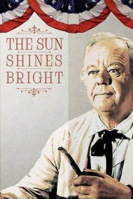 The Sun Shines Bright 1953 official movie poster