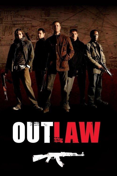 Outlaw 2007 official movie poster