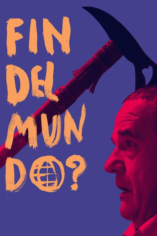 Fin del mundo? 2024 official movie poster