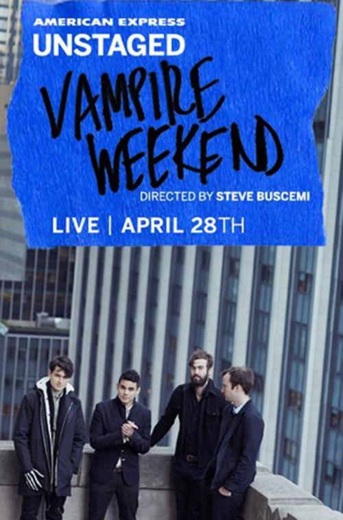 AMEX Unstaged Presents: Vampire Weekend 2013 official movie poster