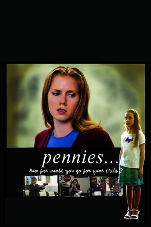 Pennies 2006 official movie poster