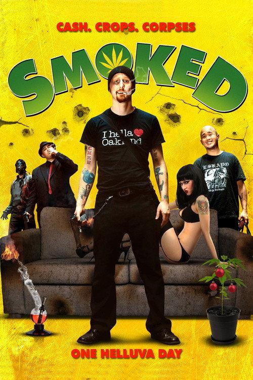 Smoked 2012 official movie poster