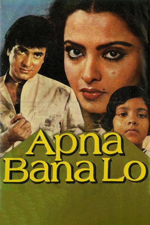 Apna Bana Lo 1982 official movie poster