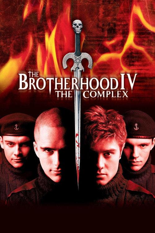 The Brotherhood IV: the Complex 2005 official movie poster