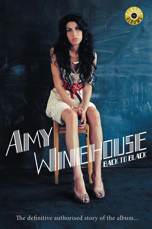 Classic Albums: Amy Winehouse - Back to Black 2018 official movie poster