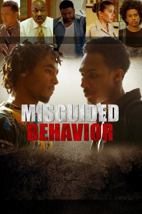 Misguided Behavior 2018 official movie poster