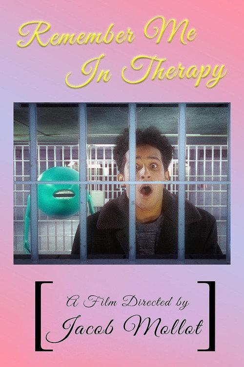 Remember Me in Therapy 2020 official movie poster