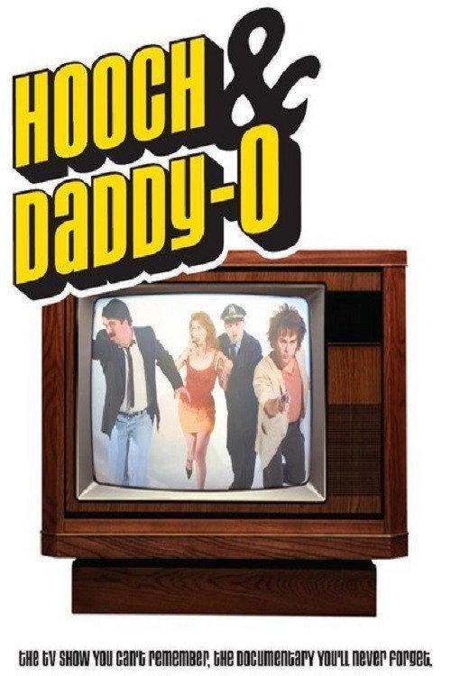 Hooch & Daddy-O 2005 official movie poster