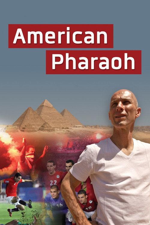 American Pharaoh 2014 official movie poster