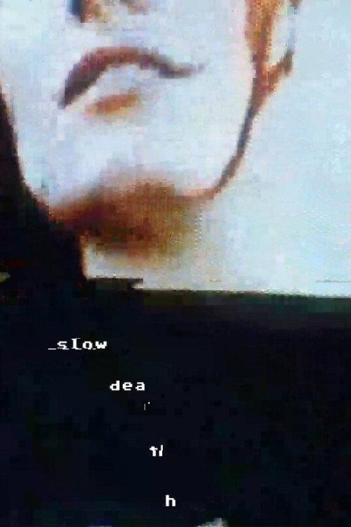 Slow Death 2020 official movie poster