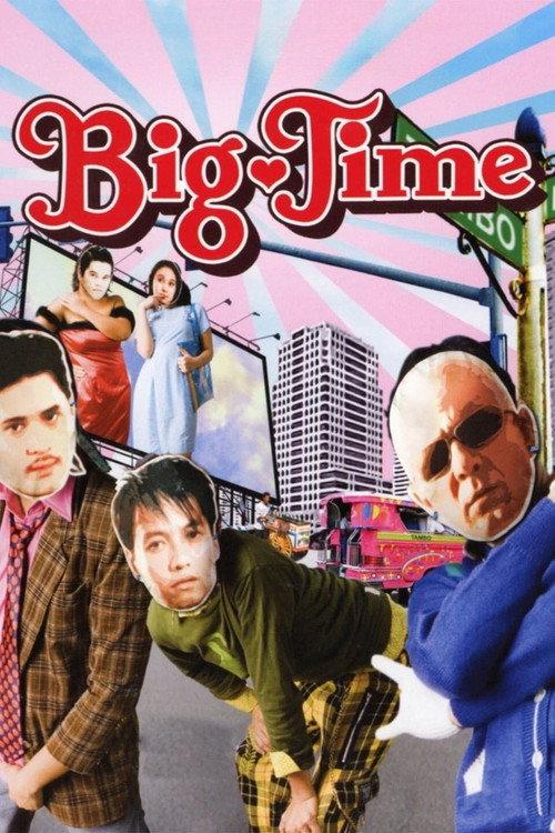 Big Time 2005 official movie poster