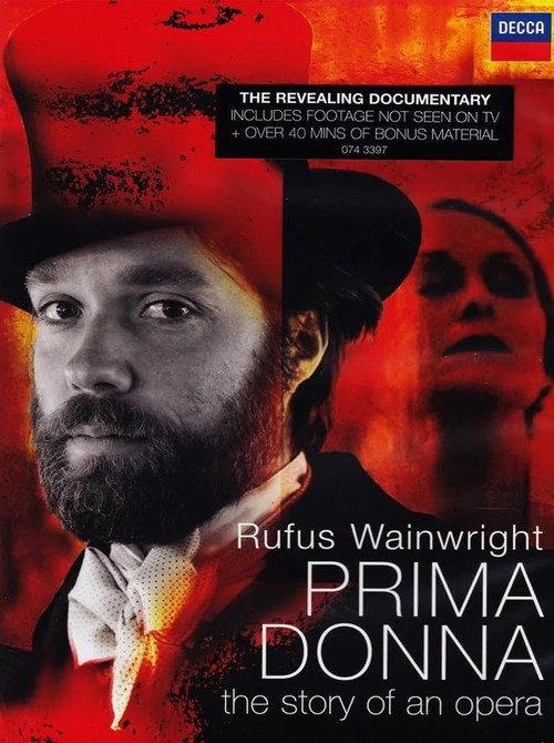 Rufus Wainwright: Prima Donna - The Story of an Opera 2011 official movie poster