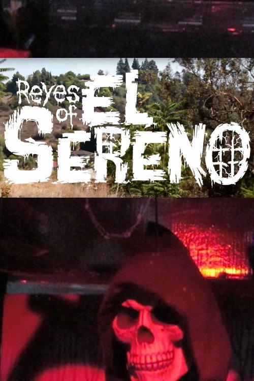 Reyes of El Sereno 2012 official movie poster
