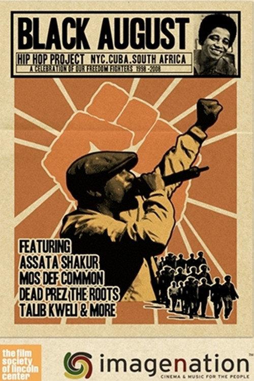 The Black August Hip Hop Project 2010 official movie poster