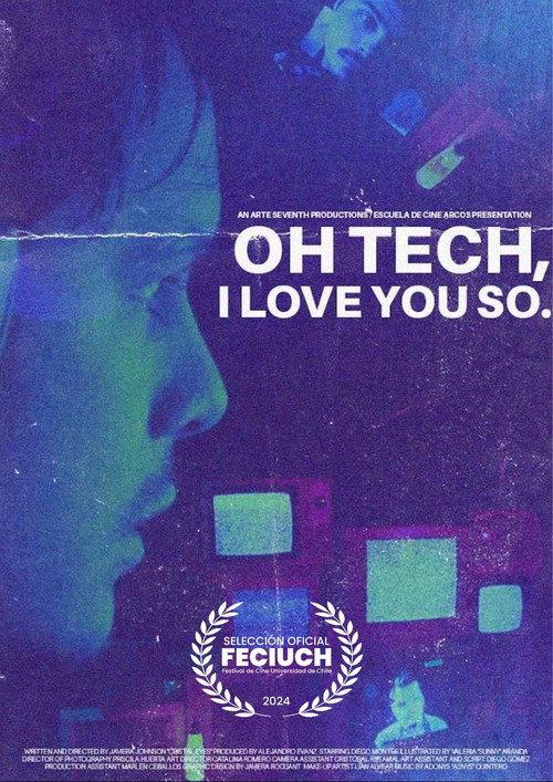 Oh Tech, I Love You So 2024 official movie poster