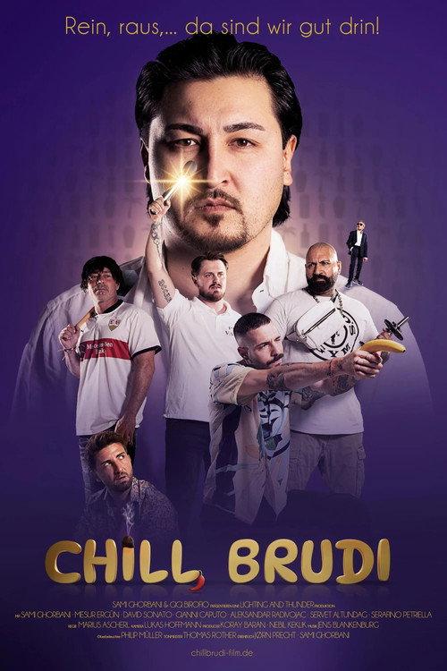 Chill, Brudi 2024 official movie poster