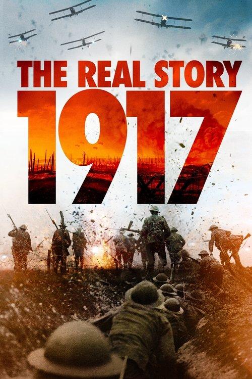 1917: The Real Story 2020 official movie poster