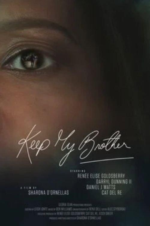 Keep My Brother official movie poster