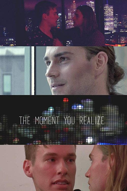 The Moment You Realize 2014 official movie poster