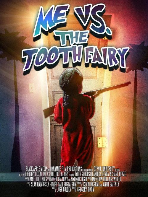 Me vs. the Tooth Fairy 2013 official movie poster