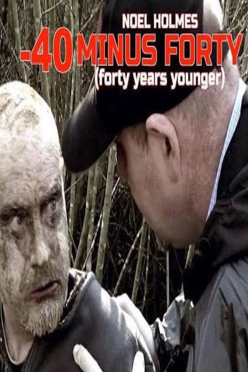 -40 (Forty Years Younger) 2021 official movie poster