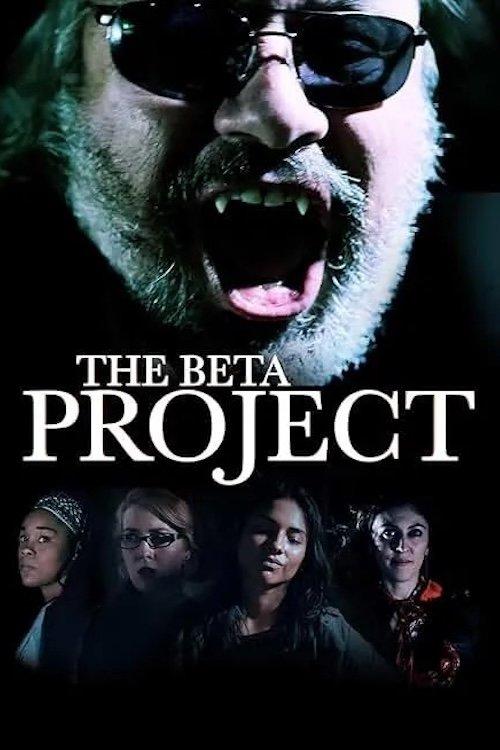 The Beta Project 2025 official movie poster