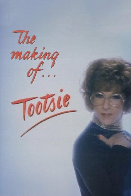 The Making of 'Tootsie' 1982 official movie poster