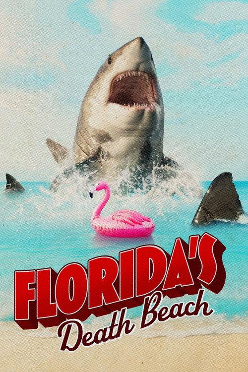 Florida's Death Beach 2025 official movie poster