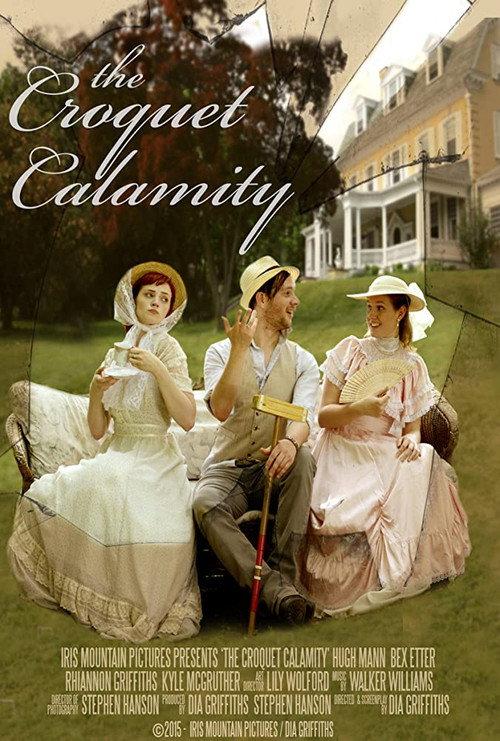 The Croquet Calamity 2015 official movie poster