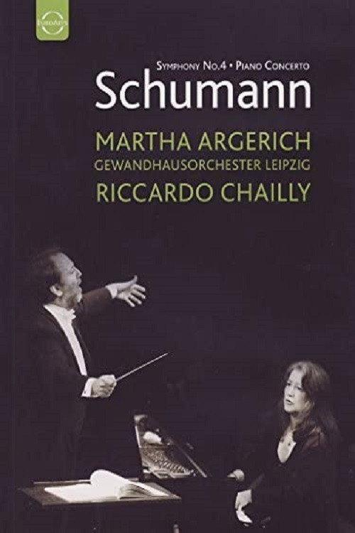 Schumann - Symphony No. 4 – Piano Concerto 2006 official movie poster
