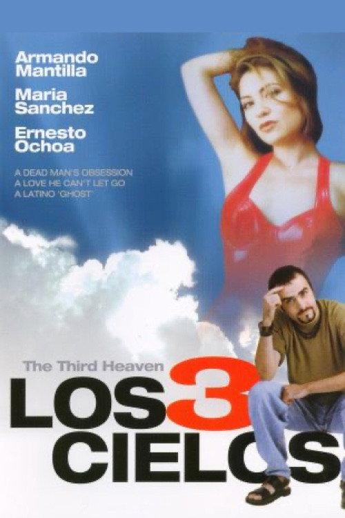 Los 3 Cielos 2007 official movie poster