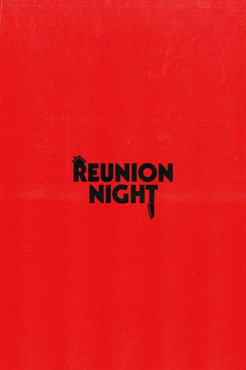 Reunion Night  official movie poster
