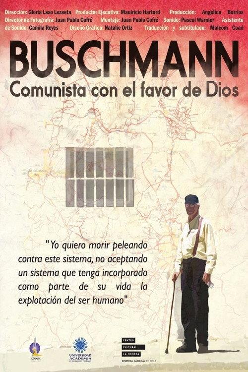 Buschmann, communist with God's favor 2014 official movie poster
