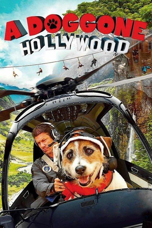 A Doggone Hollywood 2017 official movie poster