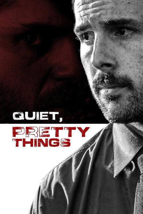 Quiet, Pretty Things 2020 official movie poster