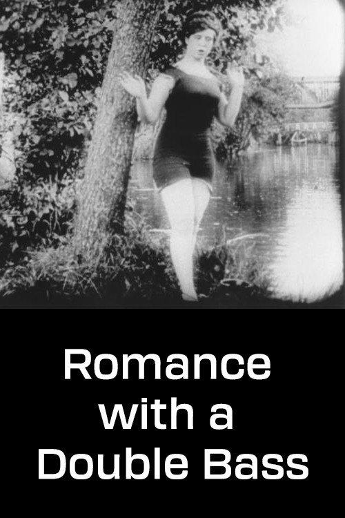 Romance with a Double Bass 1911 official movie poster