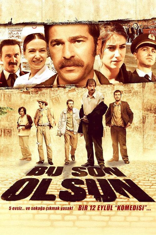 Bu Son Olsun 2012 official movie poster