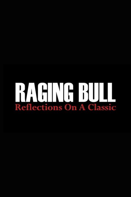 Raging Bull: Reflections on a Classic 2011 official movie poster