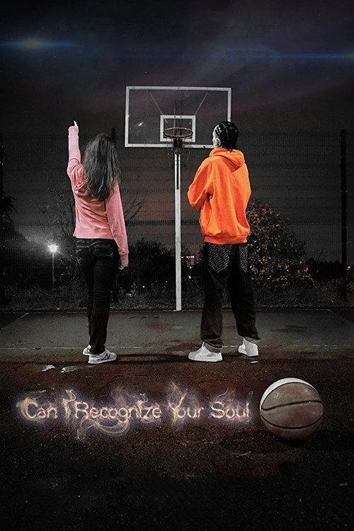 Can I Recognize Your Soul 2018 official movie poster